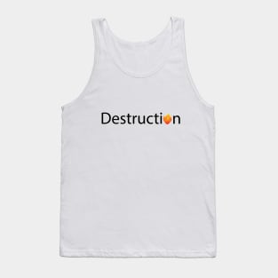 Destruction artistic text design Tank Top